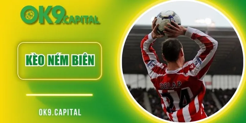 Kèo Ném Biên – Đọc Tỷ Lệ Cược Thông Minh Cho Người Mới